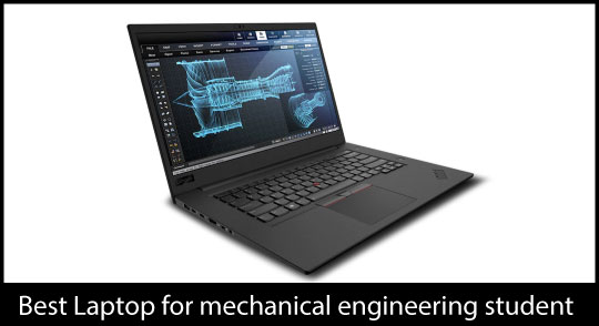 Best Laptop for Mechanical Engineering Students reviews