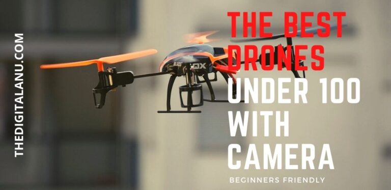 best drone under 100 with camera