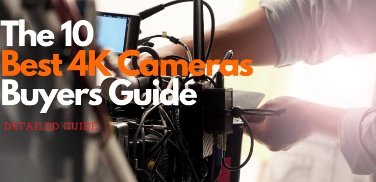 Best 4K Cameras 2021