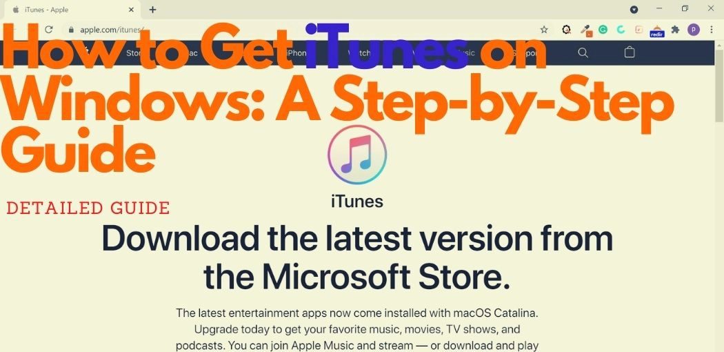 How to Get iTunes on Windows: (Top 2021 Solutions)