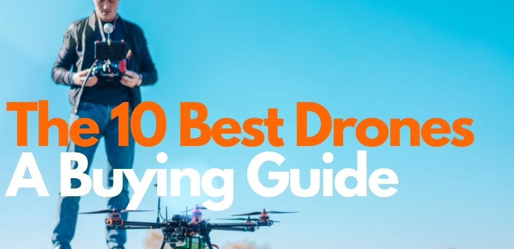 Best Drones | best drone | drones