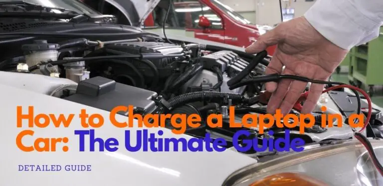 How to Charge a Laptop in a Car
