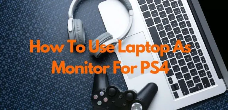How To Use Laptop As Monitor For PS4 | How to play ps4 on laptop screen