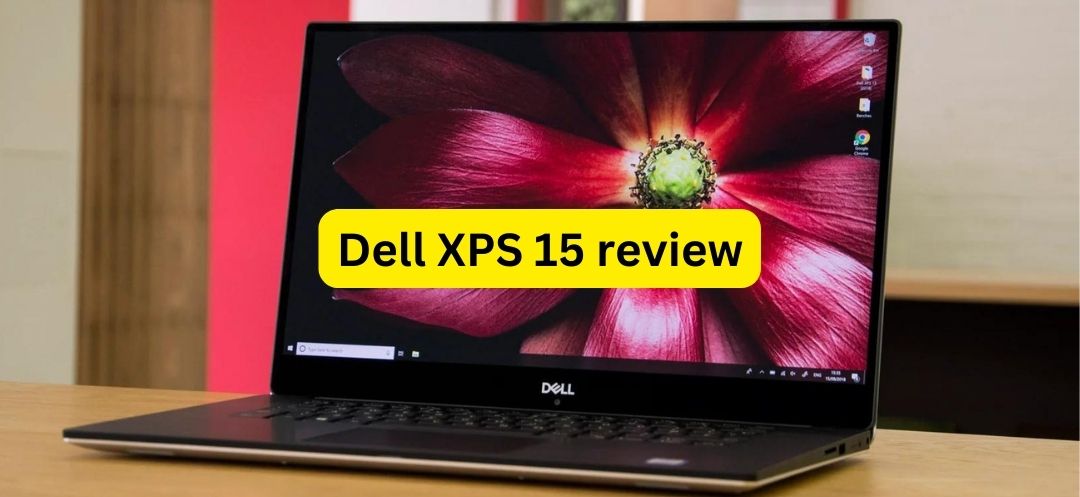 Dell XPS 15 review & Specs