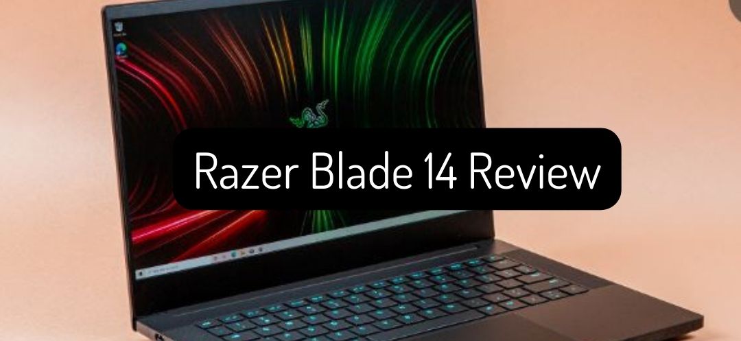 Razer Blade 14 review & Specs