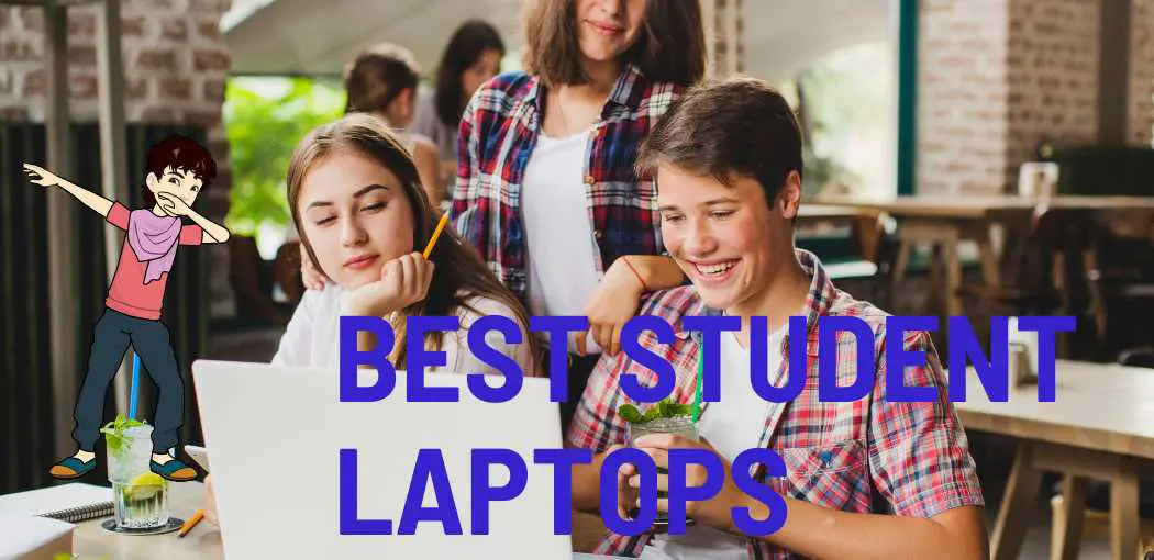 best student laptops, best laptops for students,